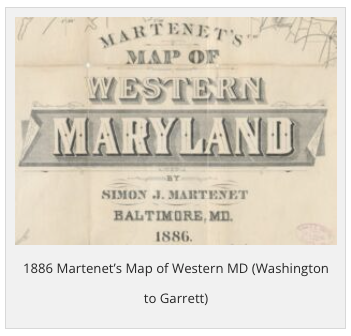 1886 Martenets Map of Western MD Washington to Garrett